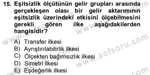 Gelir Dağılımı ve Yoksulluk Dersi 2012 - 2013 Yılı (Vize) Ara Sınav Soruları 15. Soru