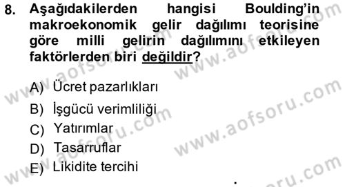 Gelir Dağılımı ve Yoksulluk Dersi 2013 - 2014 Yılı (Vize) Ara Sınav Soruları 8. Soru