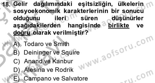 Gelir Dağılımı ve Yoksulluk Dersi 2014 - 2015 Yılı (Vize) Ara Sınav Soruları 18. Soru