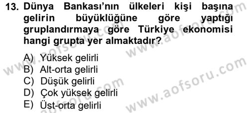 Gelir Dağılımı ve Yoksulluk Dersi 2014 - 2015 Yılı Tek Ders Sınav Soruları 13. Soru