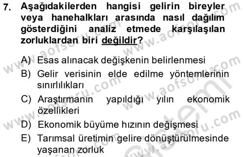Gelir Dağılımı ve Yoksulluk Dersi 2014 - 2015 Yılı Tek Ders Sınav Soruları 7. Soru