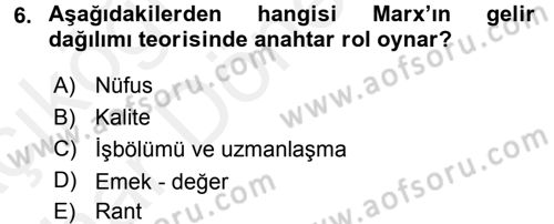 Gelir Dağılımı ve Yoksulluk Dersi 2015 - 2016 Yılı (Vize) Ara Sınav Soruları 6. Soru