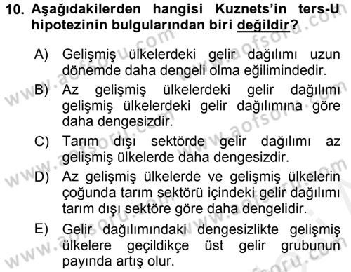 Gelir Dağılımı ve Yoksulluk Dersi 2015 - 2016 Yılı Tek Ders Sınav Soruları 10. Soru