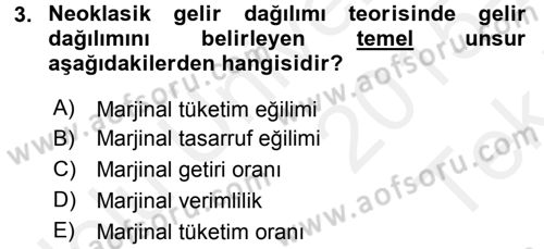 Gelir Dağılımı ve Yoksulluk Dersi 2015 - 2016 Yılı Tek Ders Sınav Soruları 3. Soru