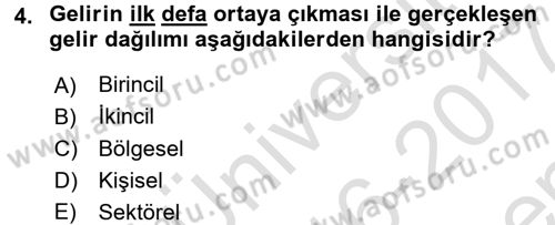 Gelir Dağılımı ve Yoksulluk Dersi 2016 - 2017 Yılı (Final) Dönem Sonu Sınav Soruları 4. Soru