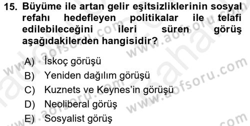 Gelir Dağılımı ve Yoksulluk Dersi 2017 - 2018 Yılı (Vize) Ara Sınav Soruları 15. Soru