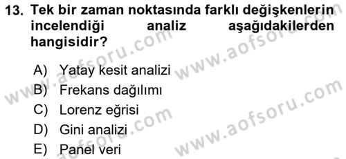 Gelir Dağılımı ve Yoksulluk Dersi 2018 - 2019 Yılı (Vize) Ara Sınav Soruları 13. Soru