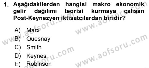 Gelir Dağılımı ve Yoksulluk Dersi 2018 - 2019 Yılı (Final) Dönem Sonu Sınav Soruları 1. Soru