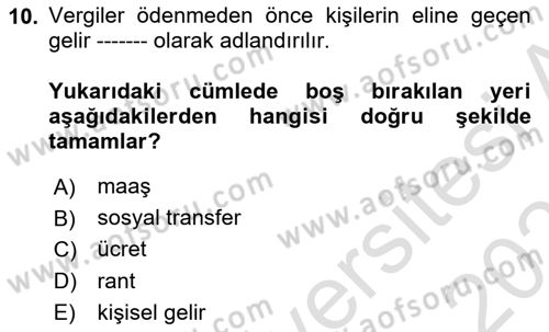 Gelir Dağılımı ve Yoksulluk Dersi 2020 - 2021 Yılı Yaz Okulu Sınav Soruları 10. Soru