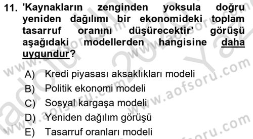 Gelir Dağılımı ve Yoksulluk Dersi 2020 - 2021 Yılı Yaz Okulu Sınav Soruları 11. Soru