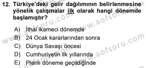 Gelir Dağılımı ve Yoksulluk Dersi 2021 - 2022 Yılı (Final) Dönem Sonu Sınav Soruları 12. Soru