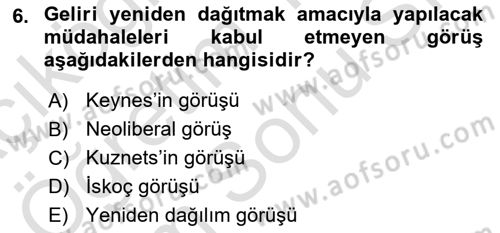 Gelir Dağılımı ve Yoksulluk Dersi 2021 - 2022 Yılı (Final) Dönem Sonu Sınav Soruları 6. Soru