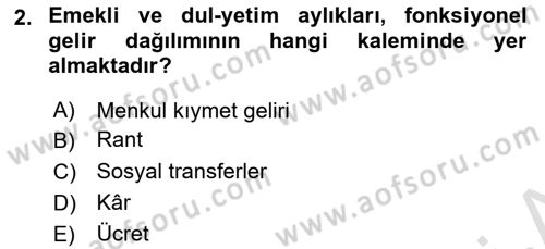 Gelir Dağılımı ve Yoksulluk Dersi 2021 - 2022 Yılı Yaz Okulu Sınav Soruları 2. Soru