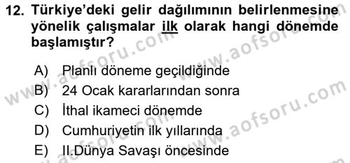 Gelir Dağılımı ve Yoksulluk Dersi 2022 - 2023 Yılı Yaz Okulu Sınav Soruları 12. Soru
