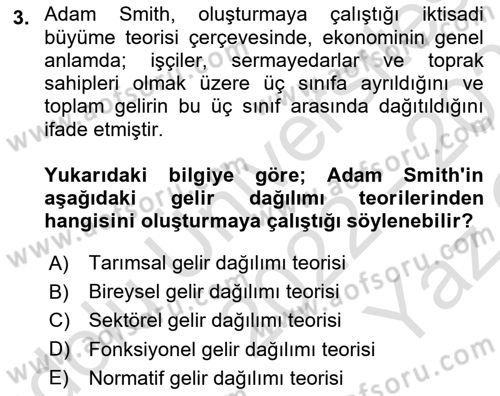 Gelir Dağılımı ve Yoksulluk Dersi 2022 - 2023 Yılı Yaz Okulu Sınav Soruları 3. Soru