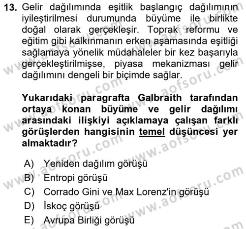 Gelir Dağılımı ve Yoksulluk Dersi 2023 - 2024 Yılı (Vize) Ara Sınav Soruları 13. Soru