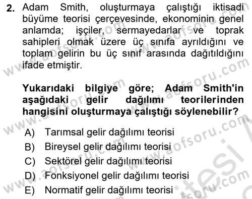 Gelir Dağılımı ve Yoksulluk Dersi 2023 - 2024 Yılı (Final) Dönem Sonu Sınav Soruları 2. Soru