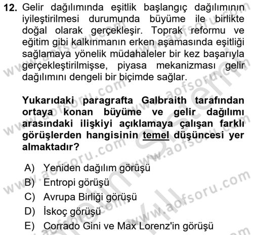 Gelir Dağılımı ve Yoksulluk Dersi 2023 - 2024 Yılı Yaz Okulu Sınav Soruları 12. Soru