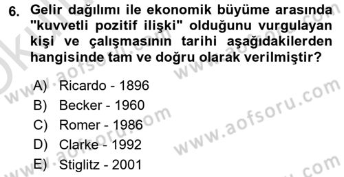 Gelir Dağılımı ve Yoksulluk Dersi 2023 - 2024 Yılı Yaz Okulu Sınav Soruları 6. Soru