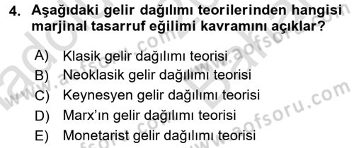 Gelir Dağılımı ve Yoksulluk Dersi 2025 - 2026 Yılı (Vize) Ara Sınav Soruları 4. Soru