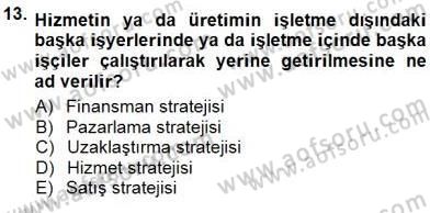 İstihdam ve İşsizlik Dersi 2012 - 2013 Yılı (Final) Dönem Sonu Sınav Soruları 13. Soru