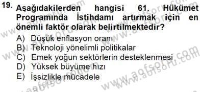 İstihdam ve İşsizlik Dersi 2012 - 2013 Yılı (Final) Dönem Sonu Sınav Soruları 19. Soru