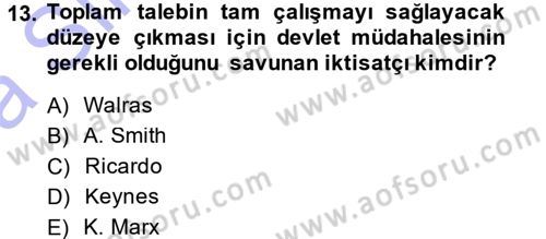 İstihdam ve İşsizlik Dersi 2013 - 2014 Yılı (Vize) Ara Sınav Soruları 13. Soru