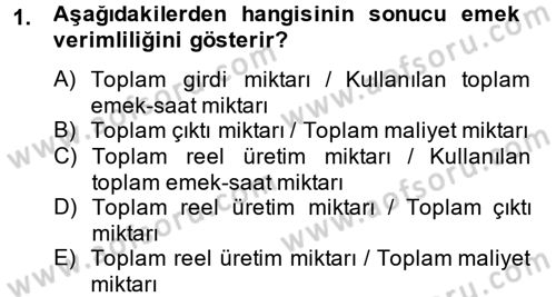 İstihdam ve İşsizlik Dersi 2014 - 2015 Yılı (Vize) Ara Sınav Soruları 1. Soru