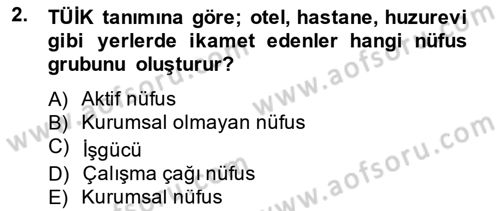 İstihdam ve İşsizlik Dersi 2014 - 2015 Yılı (Final) Dönem Sonu Sınavı 2. Soru