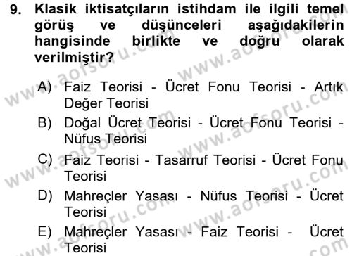 İstihdam ve İşsizlik Dersi 2015 - 2016 Yılı (Vize) Ara Sınav Soruları 9. Soru