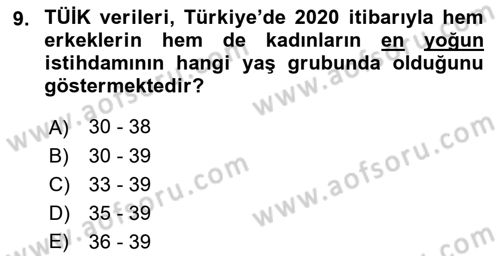 İstihdam ve İşsizlik Dersi 2022 - 2023 Yılı (Final) Dönem Sonu Sınav Soruları 9. Soru