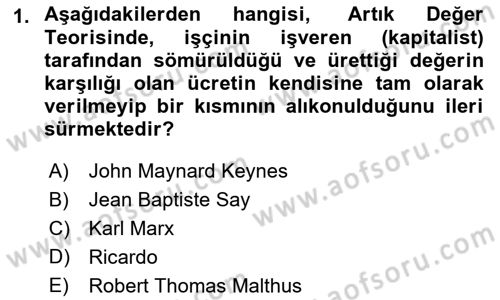 İstihdam ve İşsizlik Dersi 2023 - 2024 Yılı (Final) Dönem Sonu Sınav Soruları 1. Soru