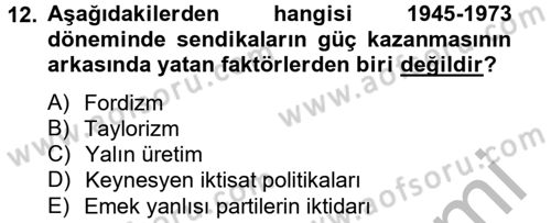 Sendikacılık Dersi 2012 - 2013 Yılı (Vize) Ara Sınav Soruları 12. Soru