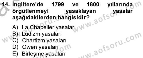 Sendikacılık Dersi 2012 - 2013 Yılı (Vize) Ara Sınav Soruları 14. Soru
