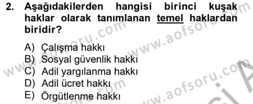 Sendikacılık Dersi 2012 - 2013 Yılı (Final) Dönem Sonu Sınav Soruları 2. Soru