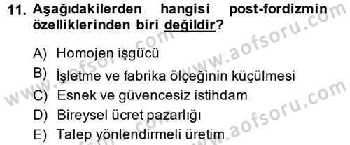 Sendikacılık Dersi 2013 - 2014 Yılı (Vize) Ara Sınav Soruları 11. Soru