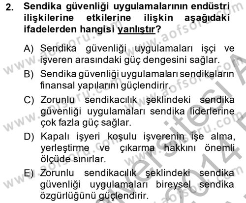 Sendikacılık Dersi 2013 - 2014 Yılı (Vize) Ara Sınav Soruları 2. Soru