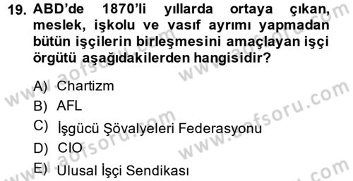 Sendikacılık Dersi 2013 - 2014 Yılı (Final) Dönem Sonu Sınav Soruları 19. Soru