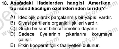 Sendikacılık Dersi 2013 - 2014 Yılı Tek Ders Sınav Soruları 18. Soru