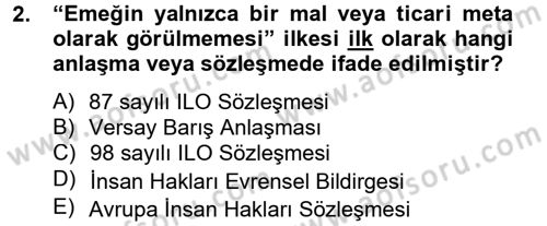 Sendikacılık Dersi 2013 - 2014 Yılı Tek Ders Sınav Soruları 2. Soru