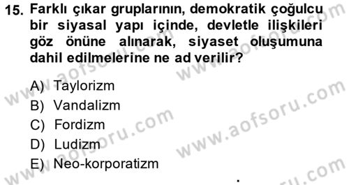 Sendikacılık Dersi 2014 - 2015 Yılı (Vize) Ara Sınav Soruları 15. Soru