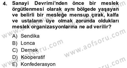 Sendikacılık Dersi 2014 - 2015 Yılı (Vize) Ara Sınav Soruları 4. Soru