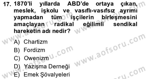 Sendikacılık Dersi 2014 - 2015 Yılı (Final) Dönem Sonu Sınav Soruları 17. Soru