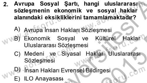 Sendikacılık Dersi 2014 - 2015 Yılı (Final) Dönem Sonu Sınav Soruları 2. Soru