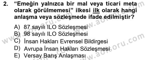 Sendikacılık Dersi 2014 - 2015 Yılı Tek Ders Sınav Soruları 2. Soru