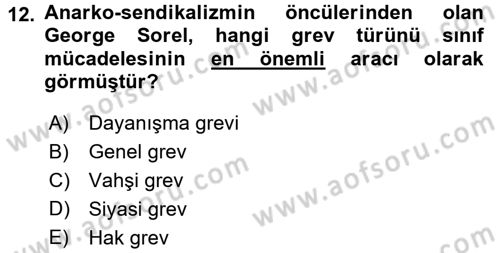 Sendikacılık Dersi 2015 - 2016 Yılı (Vize) Ara Sınav Soruları 12. Soru