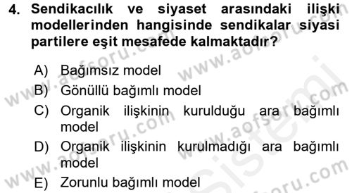 Sendikacılık Dersi 2015 - 2016 Yılı Tek Ders Sınav Soruları 4. Soru