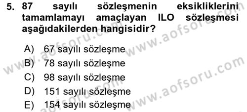 Sendikacılık Dersi 2016 - 2017 Yılı (Vize) Ara Sınav Soruları 5. Soru