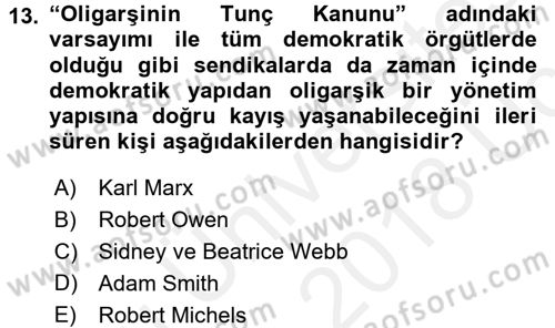 Sendikacılık Dersi 2017 - 2018 Yılı 3 Ders Sınav Soruları 13. Soru