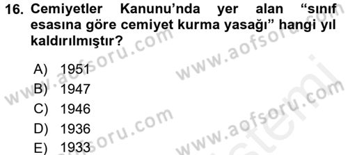 Sendikacılık Dersi 2017 - 2018 Yılı 3 Ders Sınav Soruları 16. Soru